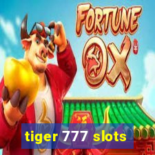 tiger 777 slots